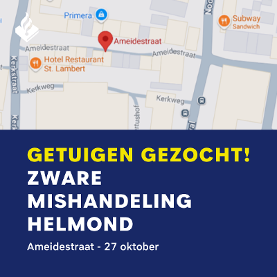 Zware mishandeling – Ameidestraat – Helmond