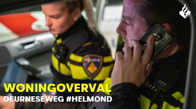 Woningoverval - Deurneseweg - Helmond